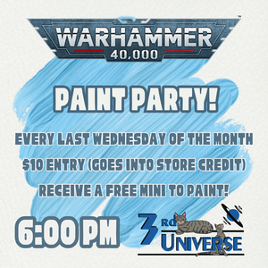 Warhammer/Paint Party Night at 3rd Universe – Suburban Guides